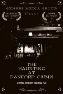 The Haunting At Danford Cabin - Official MoviePoster